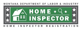 Registered Home Inspectors in Montana. Highland Inspection Group is a registered Home Inspector in the State of Montana.